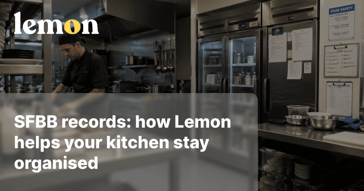 SFBB records: how Lemon helps your kitchen stay organised